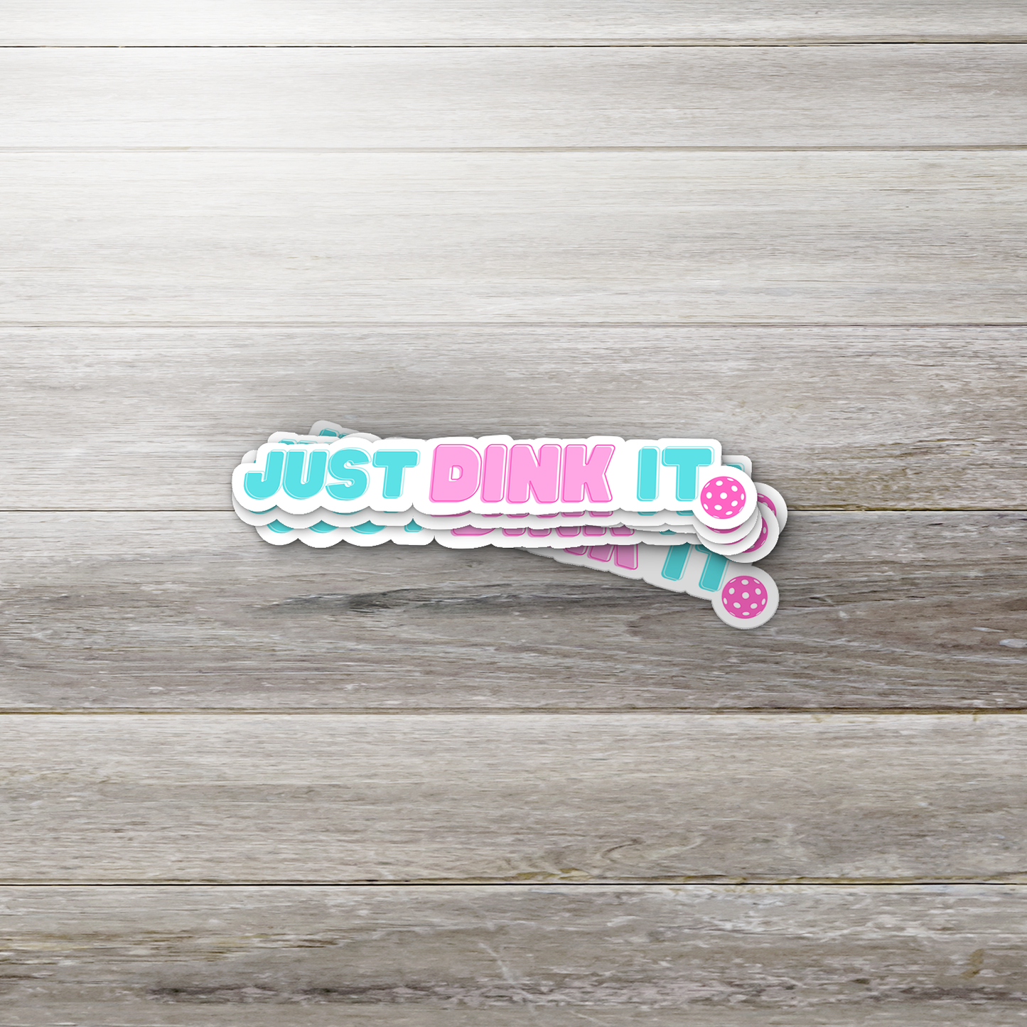 Just Dink It Vinyl Sticker – Glossy Pastel Pickleball Decal for Bottles, Journals & Paddle Covers