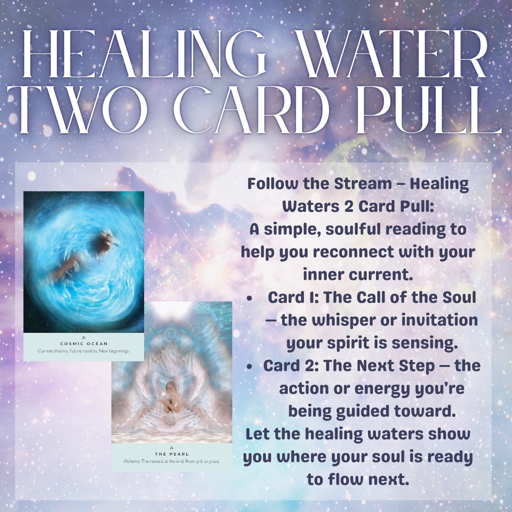 Healing Waters Oracle 2-Card Reading – Intuitive Soul Guidance & Emotional Clarity • Follow the Stream Spread (Digital)