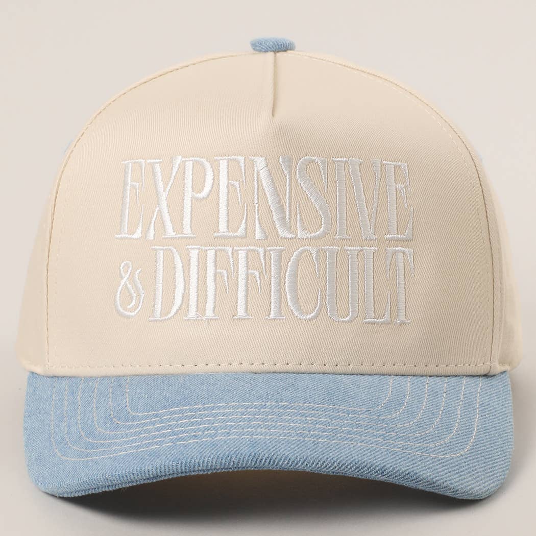 Embroidered “Expensive & Difficult” Hat • Funny Statement Trucker Hat • Trendy Two-Tone Cap