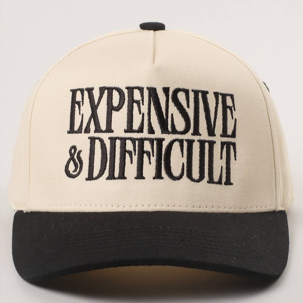 Embroidered “Expensive & Difficult” Hat • Funny Statement Trucker Hat • Trendy Two-Tone Cap