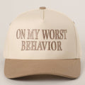Embroidered “On My Worst Behavior” Hat • Funny Statement Trucker Hat • Trendy Two-Tone Cap