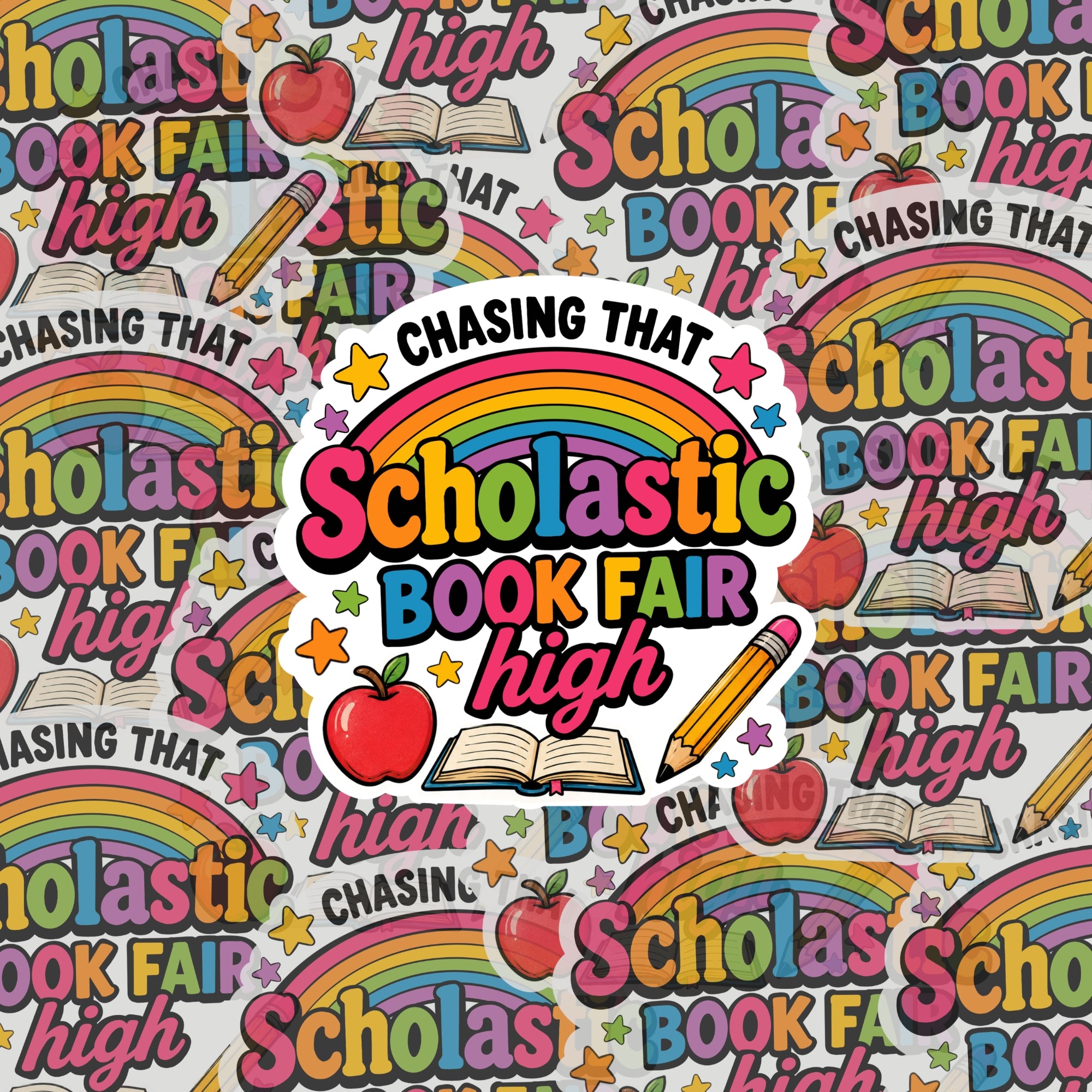 Chasing That Scholastic Book Fair High Sticker | Nostalgic Reader Vinyl Decal | Book Lover Waterproof Sticker