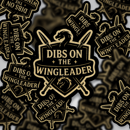 Dibs on the Wingleader Sticker | Fantasy Bookish Vinyl Waterproof Sticker | Fourth Wing Inspired Gift for Romantasy Readers