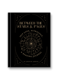2025 HARDCOVER: Between the Stars & Pages: Self Love, Astrology, & Reading Journal