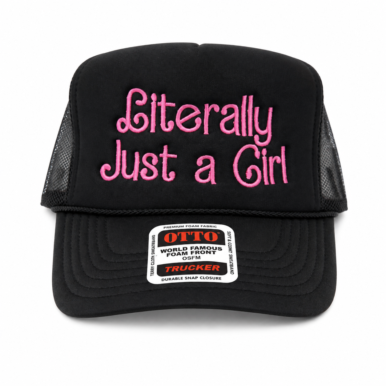 Literally Just a Girl Embroidered Trucker Hat | Black Otto Foam Snapback | Pink Embroidery Baseball Cap | Trendy Women's Hat
