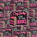 OMG Becky Look At Her Books Sticker | Funny Book Lover Vinyl Decal | BookTok Reader Waterproof Sticker