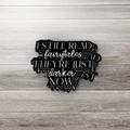 I Still Read Fairytales Sticker • Dark Fantasy Vinyl Decal • Bookish Goth Aesthetic • Waterproof Laptop & Journal Sticker