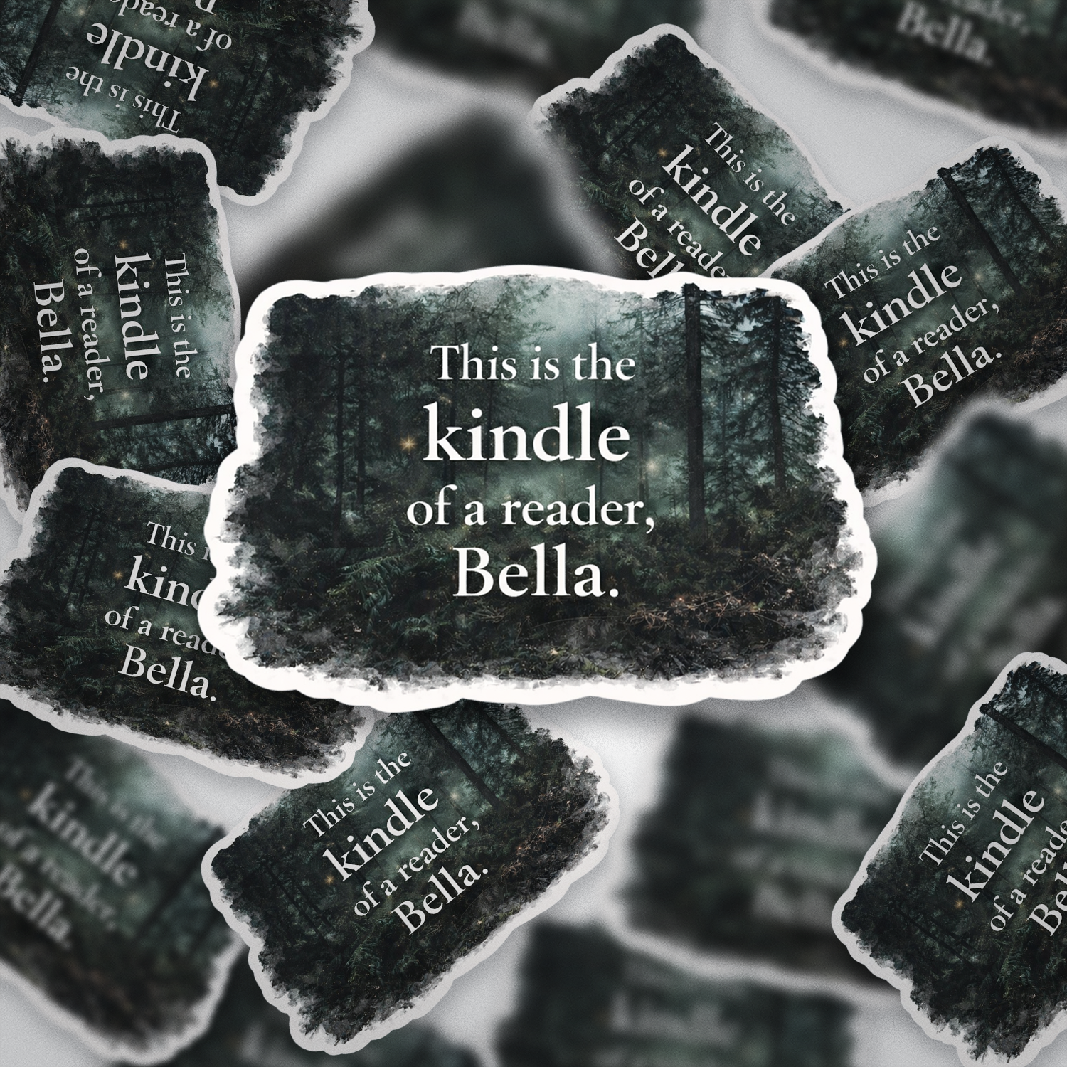 Kindle of a Reader Bella Sticker | Twilight Inspired Sticker | Book Lover Sticker | Dark Forest Aesthetic Sticker | Bookish Quote Sticker