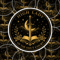 High Lady of the Smut Court Sticker | Fantasy Bookish Vinyl Sticker | ACOTAR Inspired, Spicy Reader Gift, Witchy Aesthetic