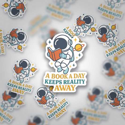 A Book a Day Keeps Reality Away Sticker | Bookish Vinyl Waterproof Sticker | Reading Astronaut Celestial Gift for Readers & Journals