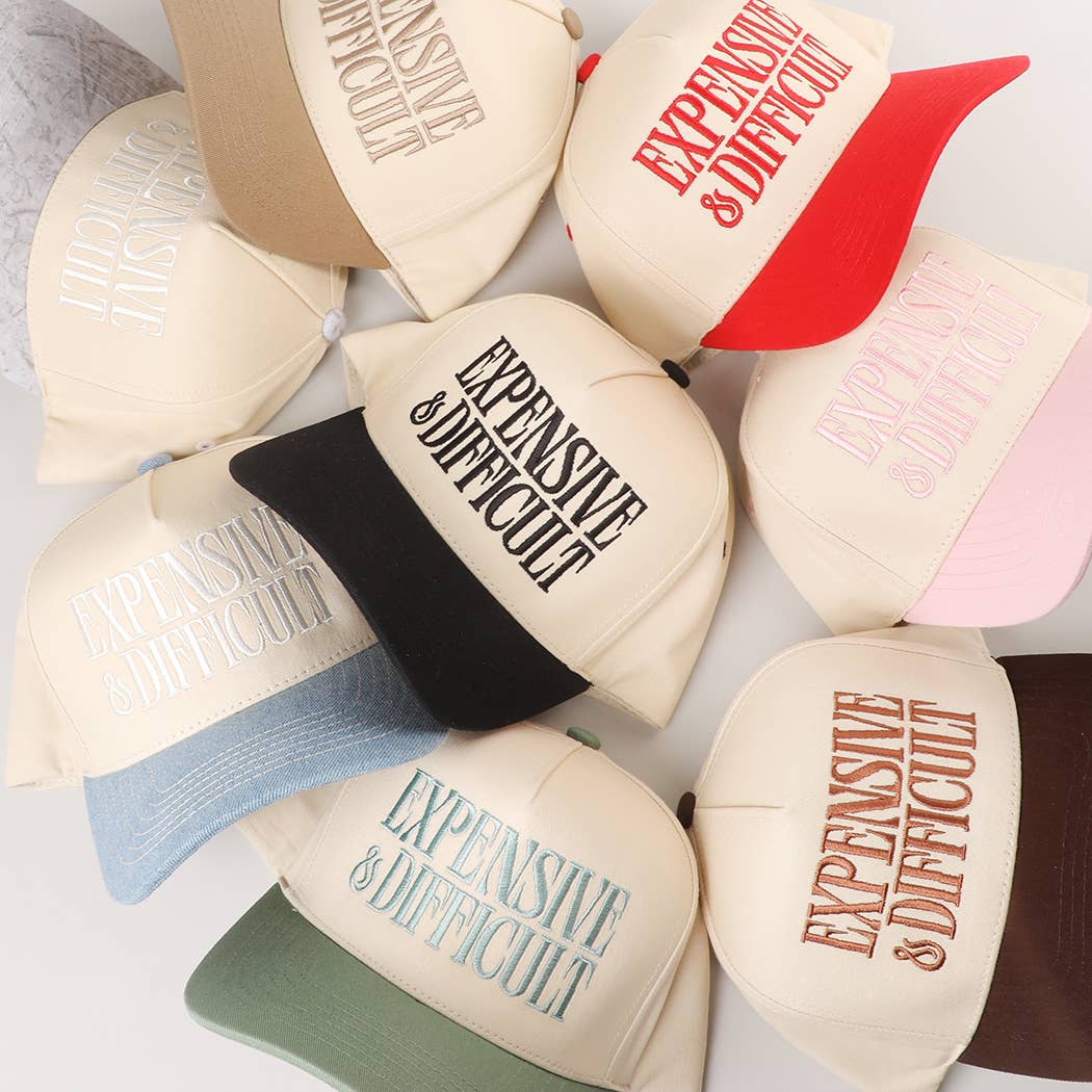 Embroidered “Expensive & Difficult” Hat • Funny Statement Trucker Hat • Trendy Two-Tone Cap
