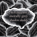 Morally Grey Shadow Daddy Sticker