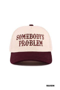 Two Tone Canvas Cotton CapSomebody’s Problem Trucker Hat • Funny Western Hat • Country Concert Hat • Cowgirl Baseball Cap • Adjustable Snapback Hat