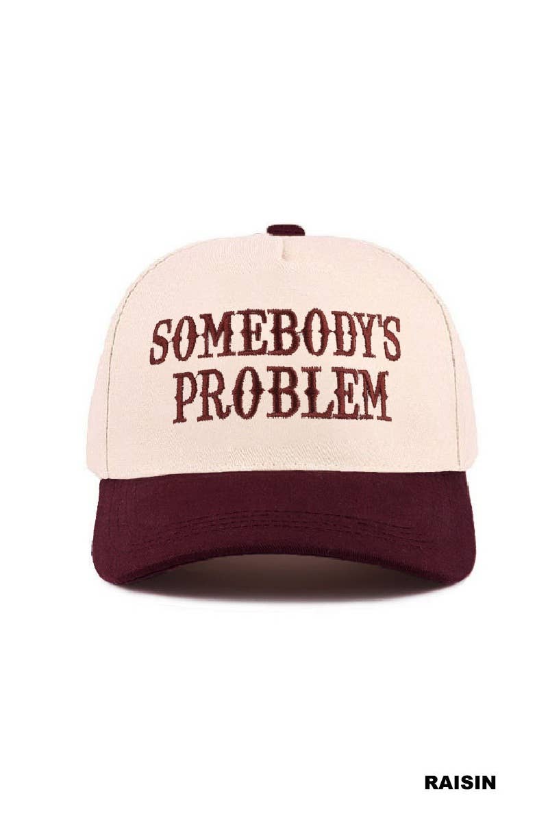 Two Tone Canvas Cotton CapSomebody’s Problem Trucker Hat • Funny Western Hat • Country Concert Hat • Cowgirl Baseball Cap • Adjustable Snapback Hat