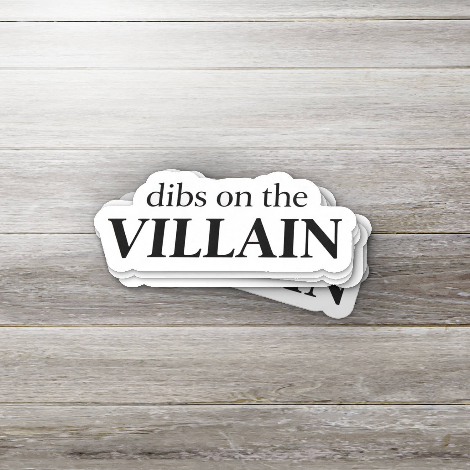 Dibs on the Villain Sticker | Bookish Sticker | Dark Romance Sticker | Morally Grey Trope