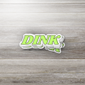DINK Pickleball Vinyl Sticker – Glossy Neon Green Sports Decal for Bottles, Paddles & Journals