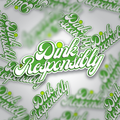 Dink Responsibly Pickleball Sticker – Glossy Vinyl Decal for Players, Bottles, Journals & Paddle Gear