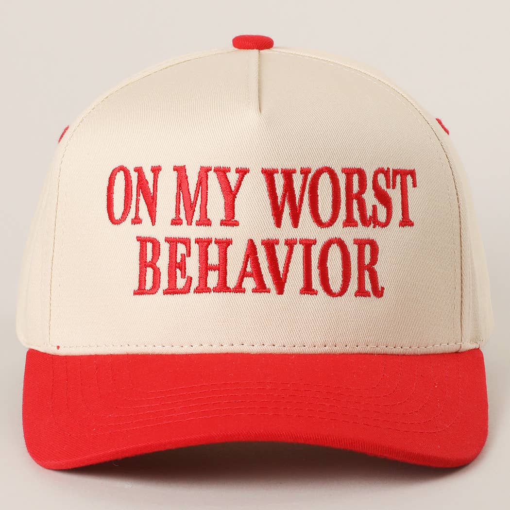 Embroidered “On My Worst Behavior” Hat • Funny Statement Trucker Hat • Trendy Two-Tone Cap