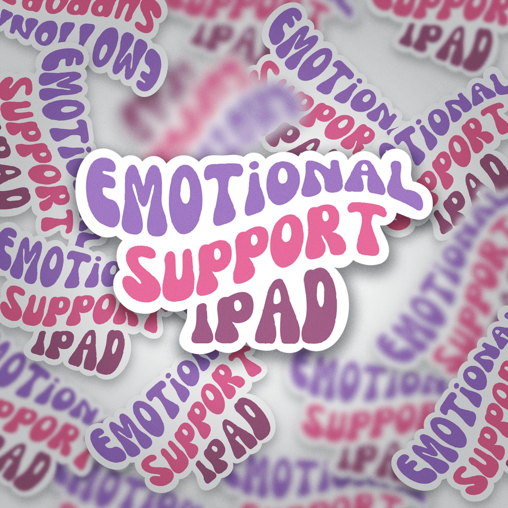 Emotional Support iPad Sticker – Funny Aesthetic Vinyl Decal for Tablets, Laptops & Journals