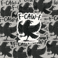 F-Caw-F Raven Sticker | Funny Crow Sticker | Goth Bird Meme Decal | Dark Humor Vinyl Sticker | Crow Lover Gift