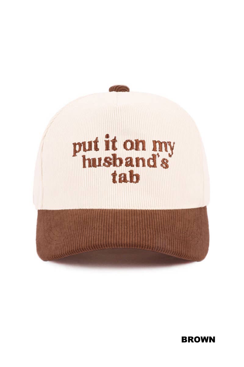 Put It On My Husband’s Tab Trucker Hat • Funny Cowgirl Hat • Western Baseball Cap • Country Concert Hat • Adjustable Snapback Hat