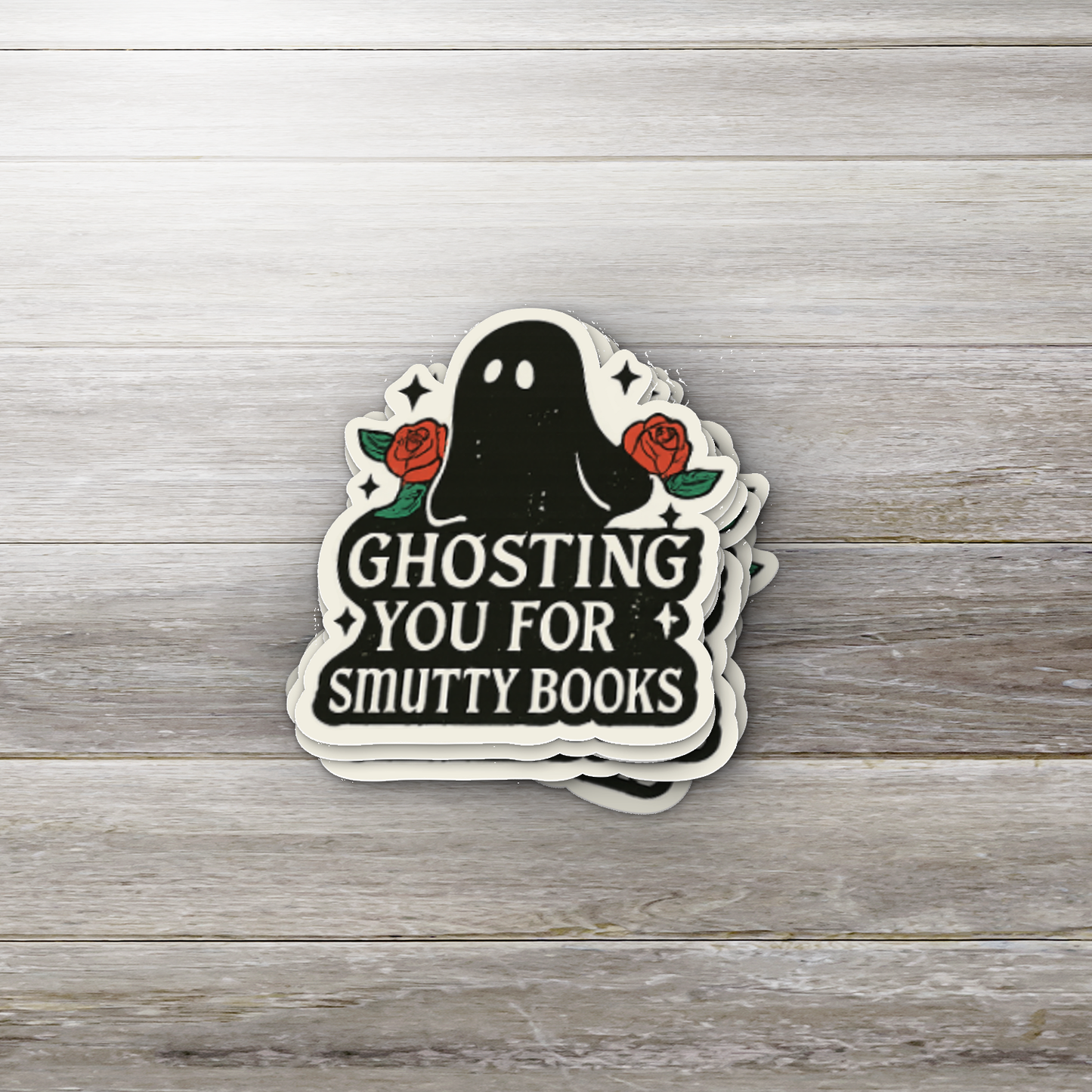 Ghosting You for Smutty Books Sticker | Funny Spicy Bookish Vinyl Waterproof Sticker | Romance Reader Gift