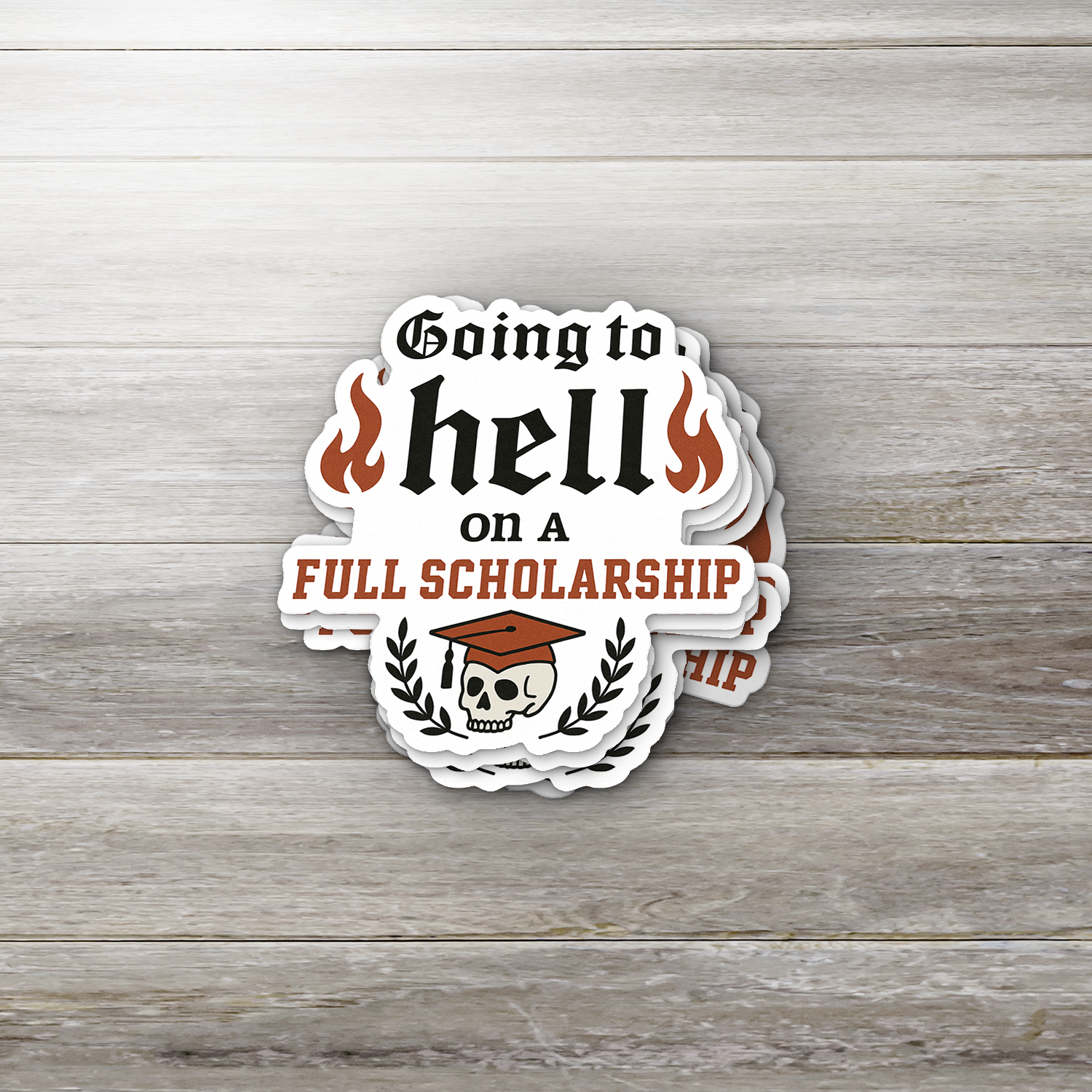 Going To Hell On A Full Scholarship Sticker | Funny Dark Humor Sticker | Sarcastic Vinyl Decal | Gothic Aesthetic Sticker | Chaos Gremlin Gift