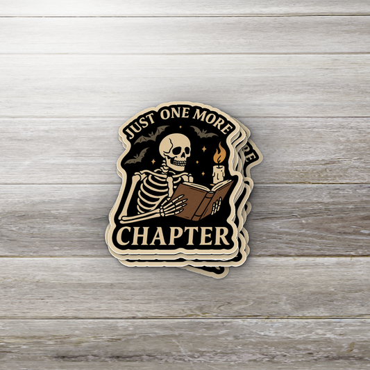 Just One More Chapter | Skeleton Bookish Sticker | Spooky Reader Vinyl Decal | Halloween Book Lover Gift