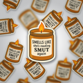 Smells Like She’s Reading Smut Again | Funny Romance Book Sticker | Spicy Bookish Vinyl Sticker