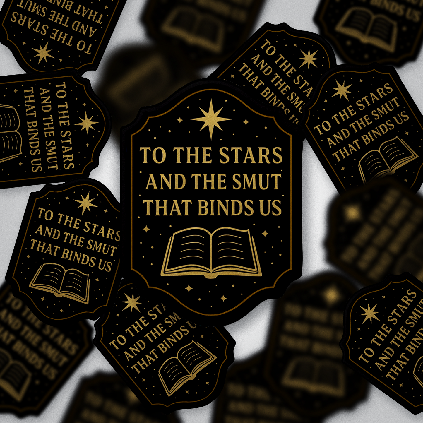 To the Stars and the Smut That Binds Us | Bookish Sticker | Glossy Vinyl